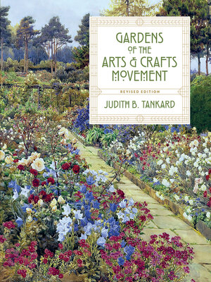cover image of Gardens of the Arts and Crafts Movement